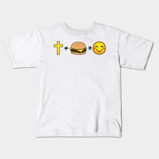 Christ plus Cheeseburgers equals happiness Kids T-Shirt